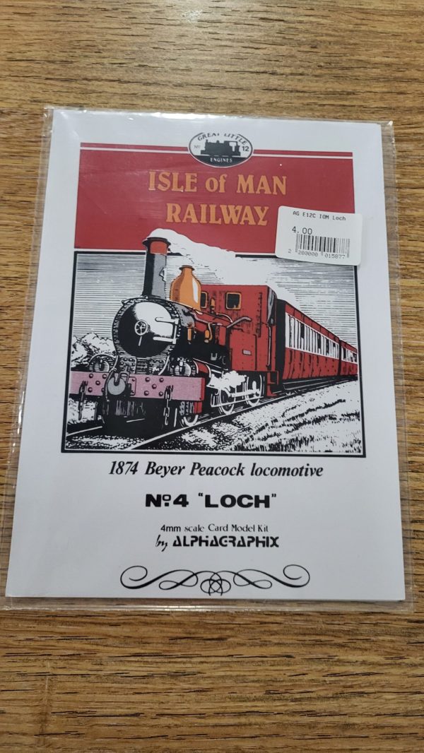 E12C IOM 1874 Beyer Peacock Locomotive No.4 'Loch'