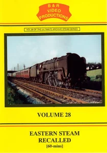B & R No.28 DVD Eastern Steam Recalled
