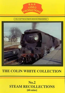 B & R No.12 DVD No.2 Steam Recollections