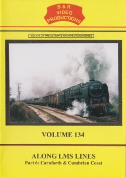 B & R No. 134 DVD Along LMS Lines Part 6