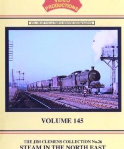 B & R No. 145 DVD Steam In The North East