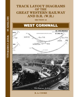 West Cornwall Section 10 - Track Layout Diagrams of The Great Western Railway & B.R. (W.R.)