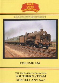 B & R No. 234 DVD, Southern Steam Miscellany No.5