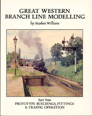 Great Western Branch Line Modelling Part 2 by Stephen Williams