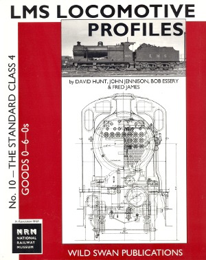 LMS Locomotive Profiles No. 10 - The Standard Class 4, Goods 0-6-0s