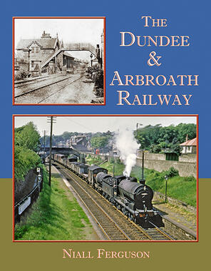 The Dundee & Arbroath Railway
