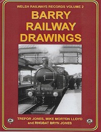 Barry Railway Drawings - Welsh Railway Records Volume 2