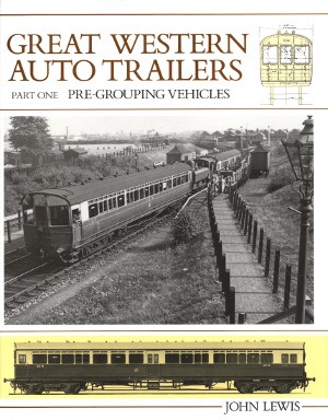 Great Western Auto Trailers Part One - Pre Grouping Vehicles by John Lewis