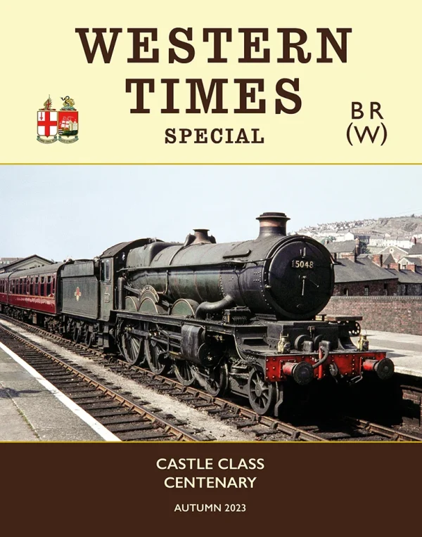Western Times Special - Castle Class Centenary - Autumn 2023