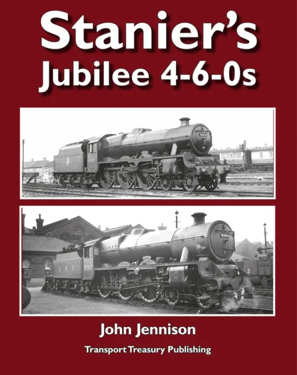 Stanier’s Jubilee 4-6-0s by John Jennison