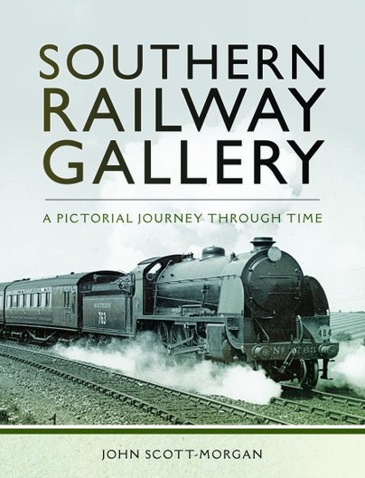 Southern Railway Gallery - A Pictorial Journey Through Time by John Scott-Morgan