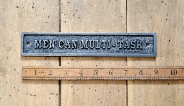 Adfix - Men Can Multi-Task Sign