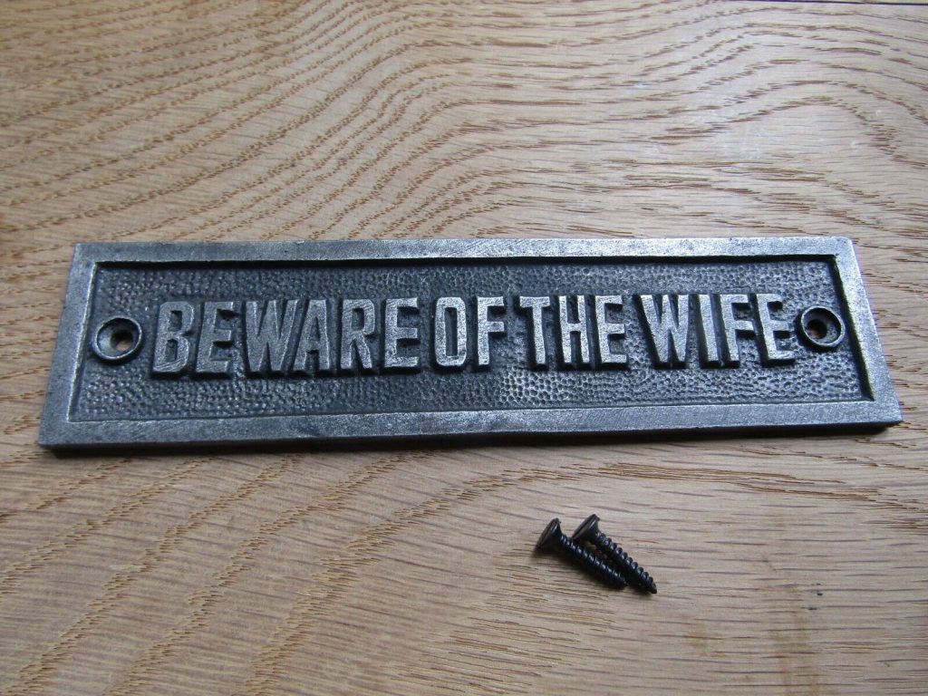 Adfix - Beware Of The Wife Sign