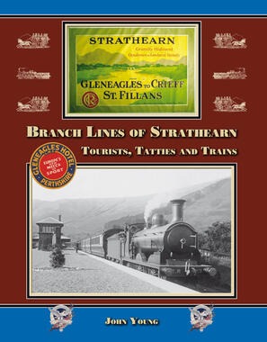 Branch Lines of Strathearn - Tourists