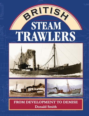 British Steam Trawlers by Donald Smith