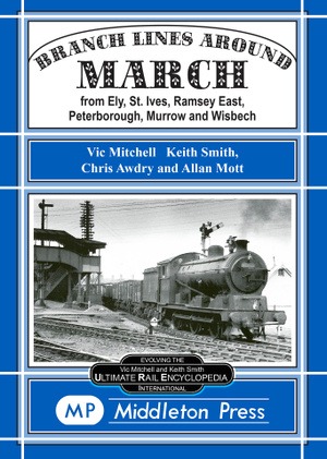 Branch Lines Around March - From Ely