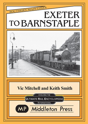 Southern Main Lines - Exeter to Barnstaple by Vic Mitchell & Keith Smith