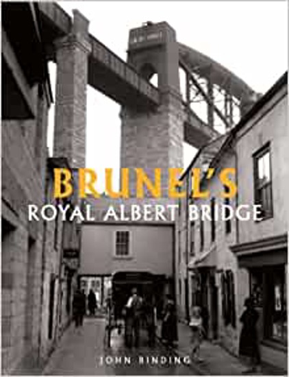 Brunel's Royal Albert Bridge by John Binding