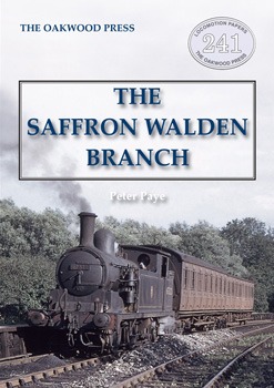 The Saffron Walden Branch by Peter Paye