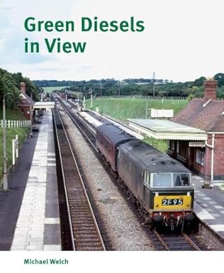 Green Diesels in View by Michael Welch