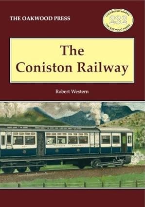 The Coniston Railway by Robert Western