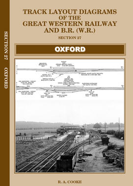 Oxford - Track Layout Diagrams of the Great Western Railway & B.R. (W.R.) Section 27