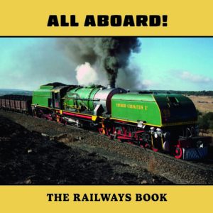 All Aboard! - The Railway Book