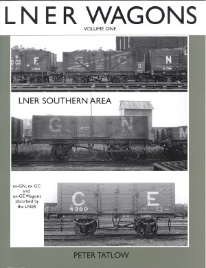 LNER Wagons Volume One Lner Southern Area