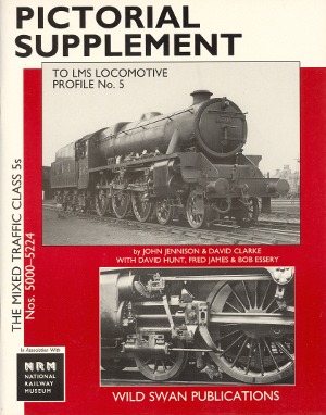Pictorial Supplement to LMS Loco Profile No.5 - The Mixed Traffic Black 5s Part 1 - Nos. 5000 to 5224