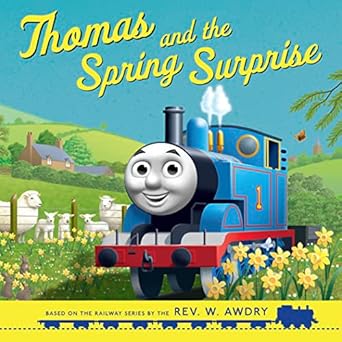 Thomas and Friends - Thomas and the Spring Surprise Storybook