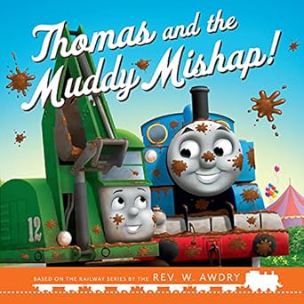 Thomas & Friends - Thomas and the Muddy Mishap Storybook