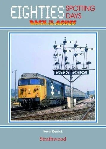 Eighties Spotting Days Back to the Ashes by Kevin Derrick