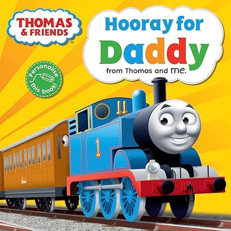Thomas & Friends - Hooray for Daddy Storybook