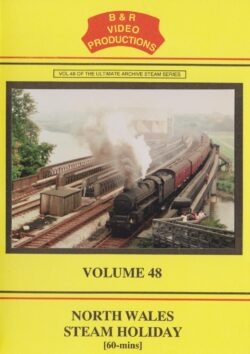 B & R No. 48 DVD North Wales Steam Holiday