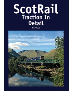 ScotRail Traction in Detail by Tim Wood