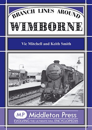 Branch Lines Around Wimborne - From Brockenhurst