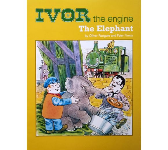 Ivor The Engine - The Elephant by Oliver Postgate and Peter Firmin
