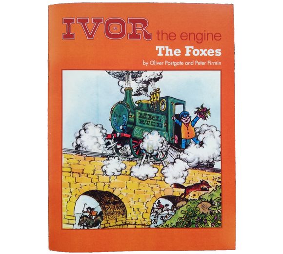 Ivor The Engine - The Foxes by Oliver Postgate and Peter Firmin.