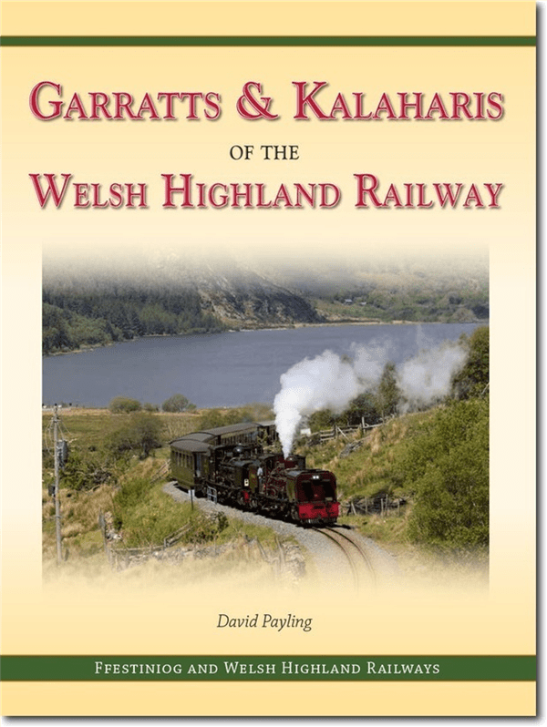 Garratts & Kalaharis of the WHR (revised edition)