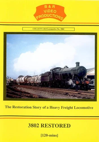 B & R DVD - 3802 Restored - Restoration Story of Heavy Freight Locomotive