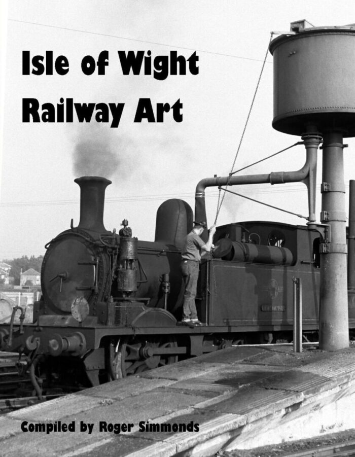 Isle Of Wight Railway Art - Compiled by Roger Simmonds