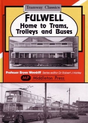 Tramway Classics Fulwell - Home to Trams