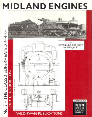 Midland Engines No. 3 - The Class 2 Superheated 4-4-0s - ('483' Class Rebuilds)