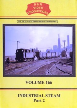 B & R No. 166 DVD Industrial Steam Part 2