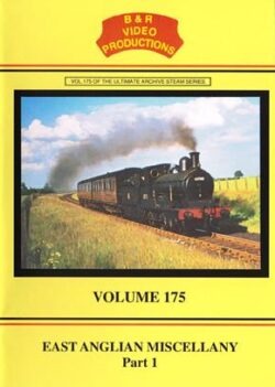 B & R No. 175 DVD East Anglian Miscellany Part 1