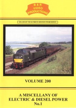 B & R No. 200 DVD A Miscellany of Electric and Diesel Power No. 1
