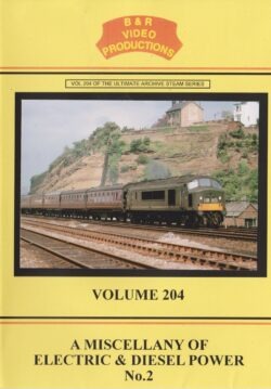 B & R No. 204 A Miscellany of Electric & Diesel Power No. 2