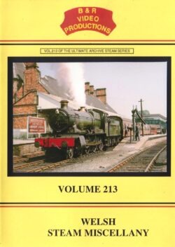 B & R No. 213 DVD Welsh Steam Miscellany