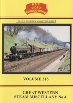 B & R No. 215 DVD Great Western Steam Miscellany No.4