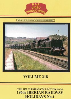 B & R No. 218 DVD 1960's Iberian Railway Holidays No. 1